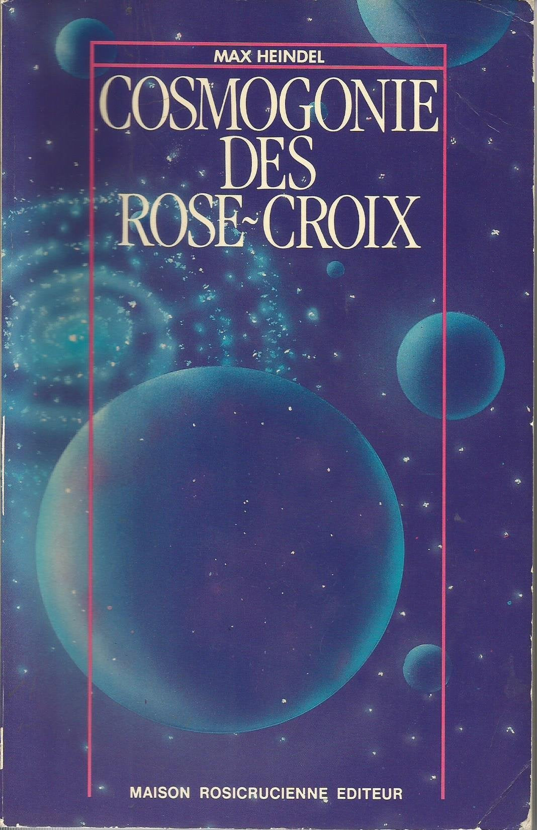 Cosmogonie des Rose-Croix : philosophie ésotérique chrétienne Books