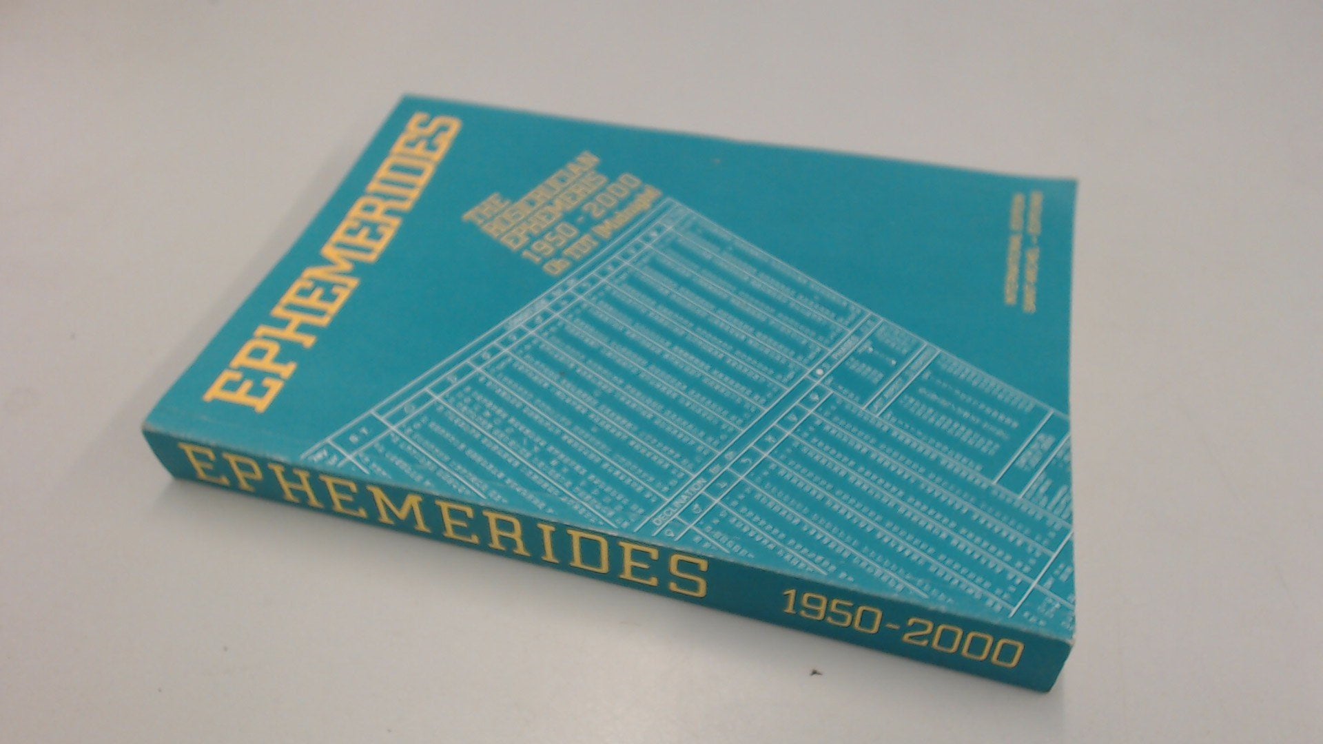 Ephémérides. Vol. 2. 1950-2000 à 0 h TDT (midnight) Books