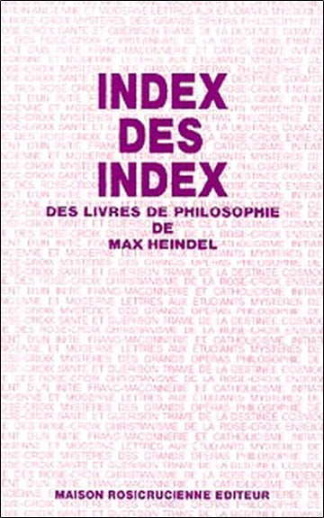 Index des index des livres de philosophie de Max Heindel Books