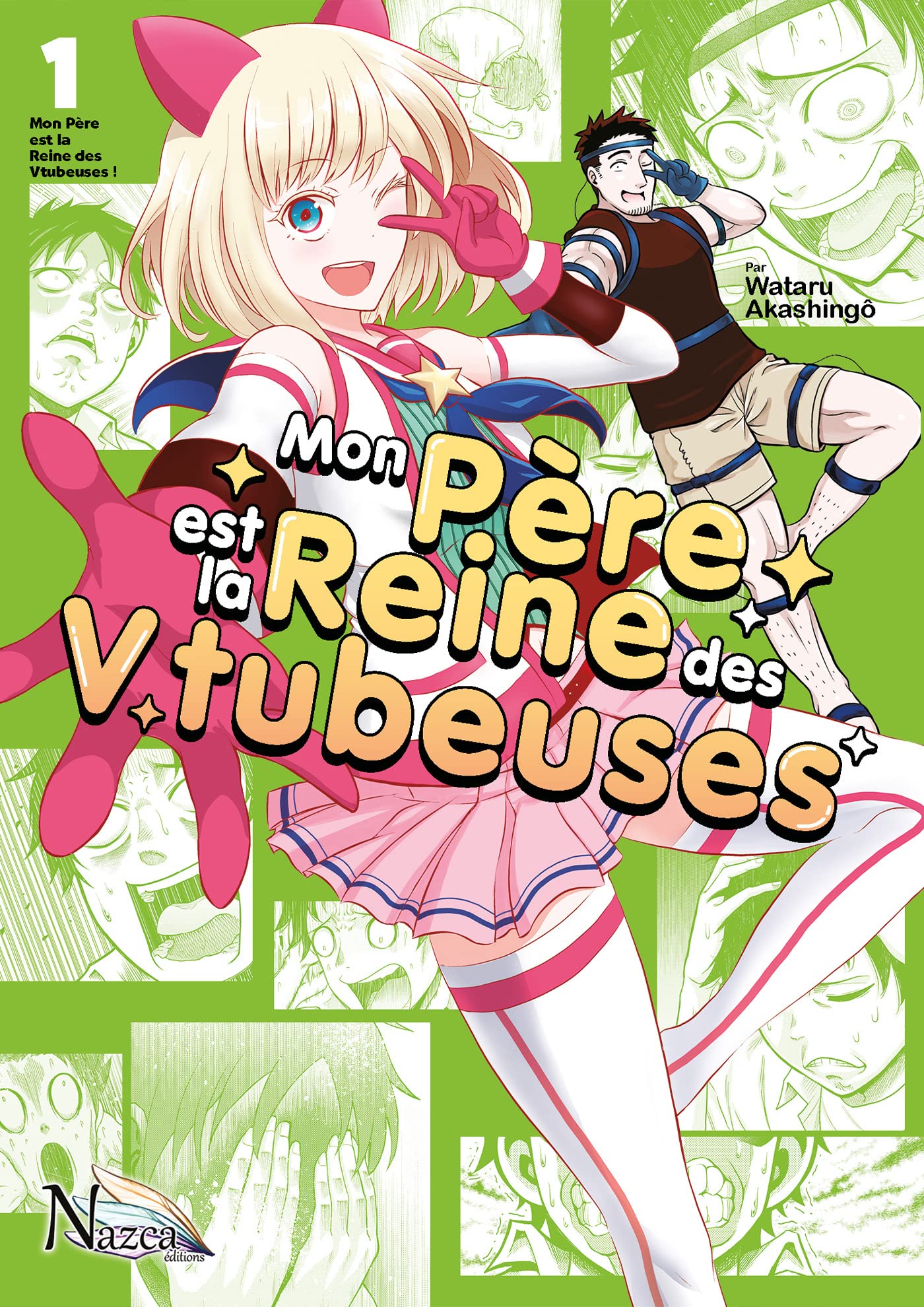 Mon père est la reine des Vtubeuses - T1 book