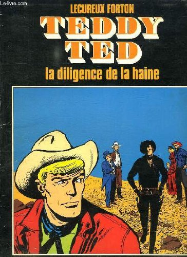Teddy Ted, n° 1 : La diligence de la haine Books