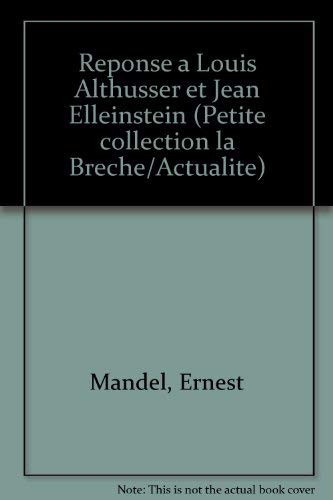 Réponse à Louis Althusser et Jean Elleinstein Books