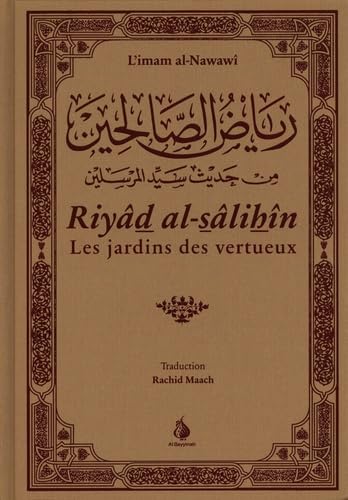 Riyâd al-sâlihîn: Les jardins des vertueux Books