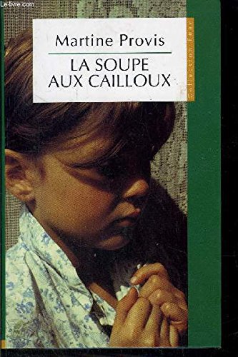 LA SOUPE AUX CAILLOUX/ COLLECTION FNAC Books