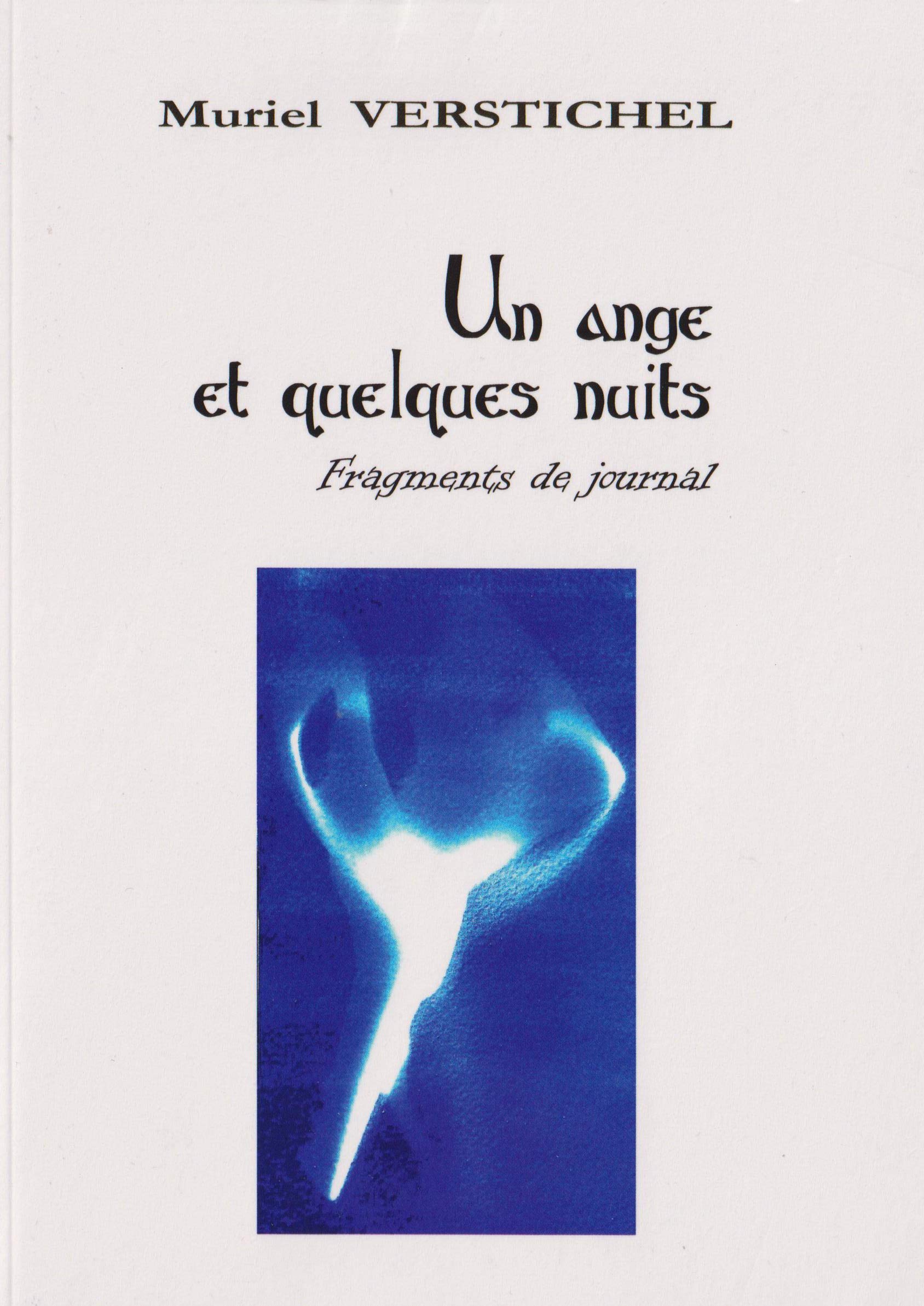 Un ange et quelques nuits: Fragments de journal Books
