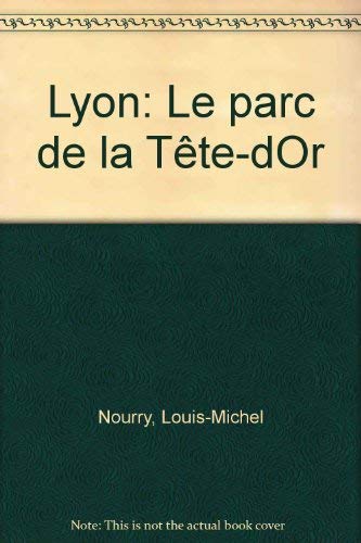 Le parc de la tete d'or Books