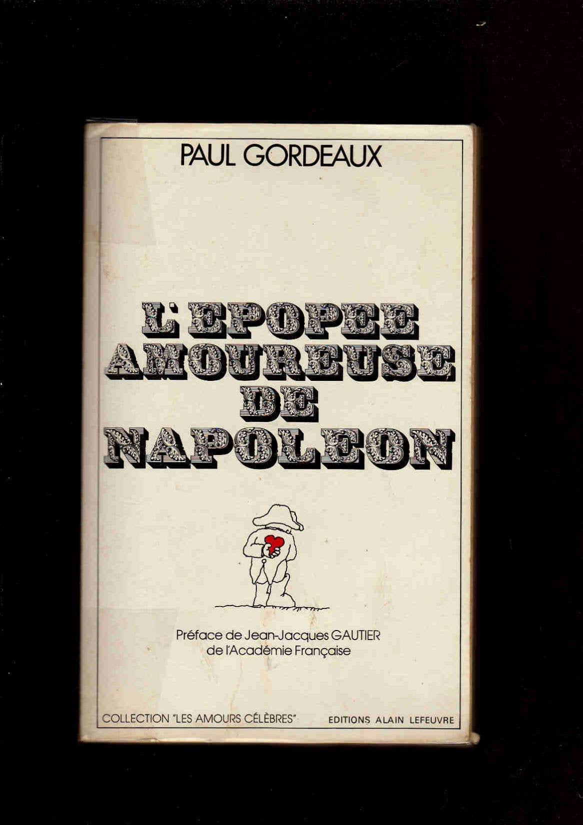 L'épopée amoureuse de Napoléon book