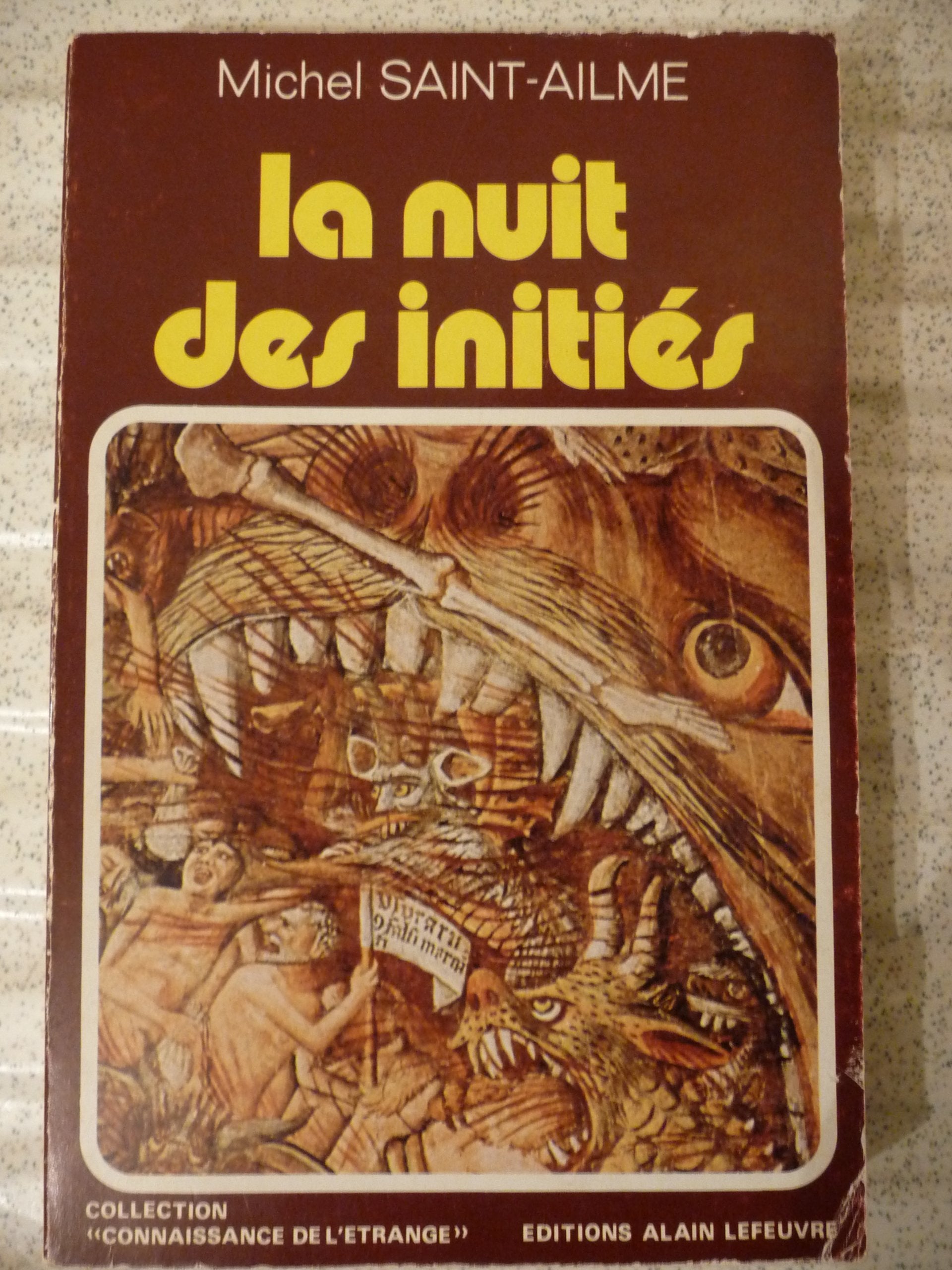 La Nuit des initiés (Collection Connaissance de l'étrange) book