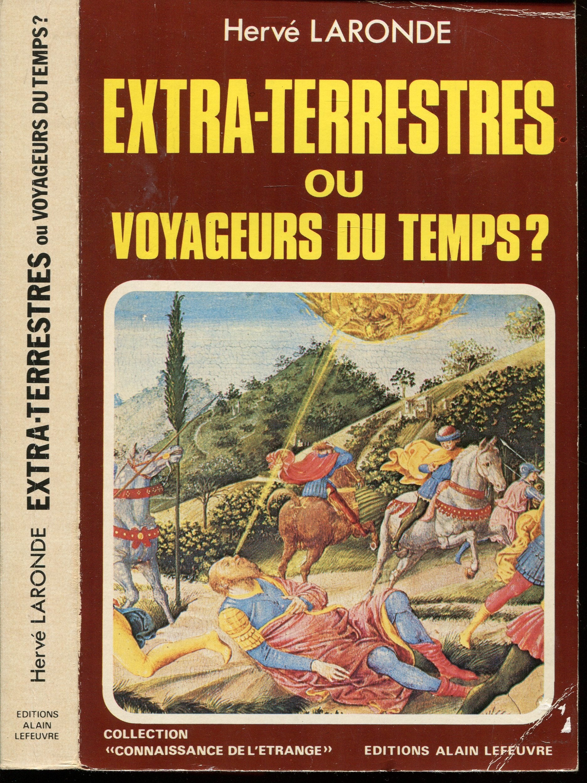 Extra-Terrestres ou Voyageurs du Temps ? book