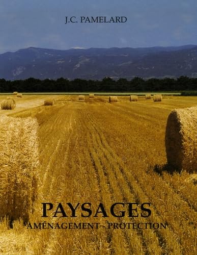 Paysages: Aménagement-Protection Business & Technology
