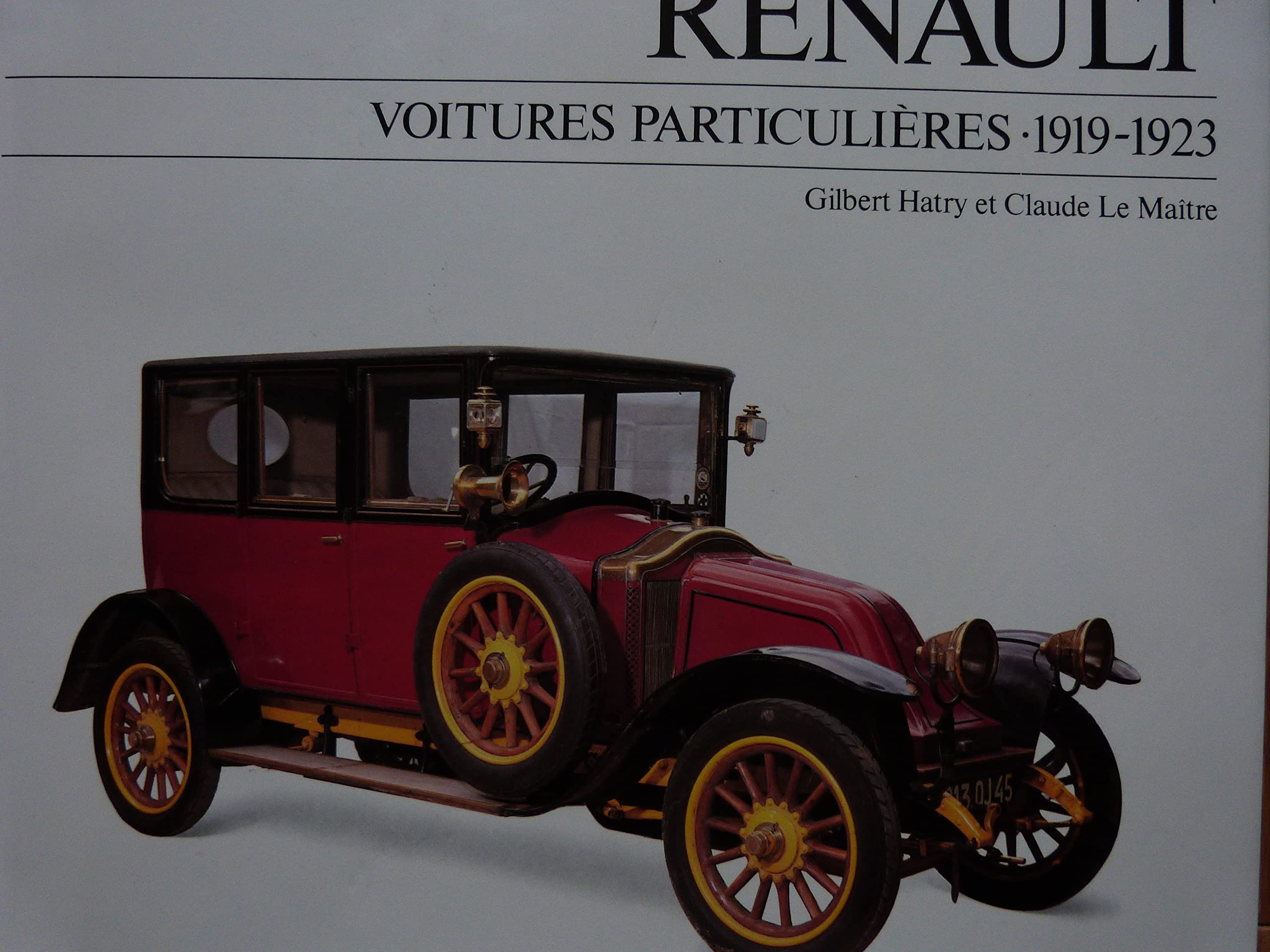 Dossiers chronologiques Renault : 04 : Voitures particulières (1919-1923) book