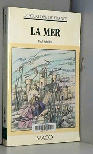 Le folklore de France. Vol. 3. La mer Social Sciences