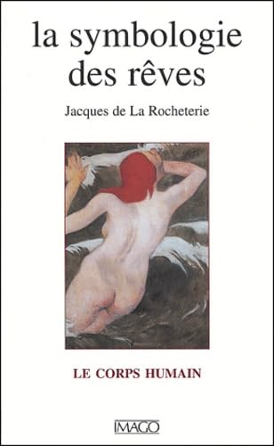 La Symbologie des rêves : Le Corps humain book