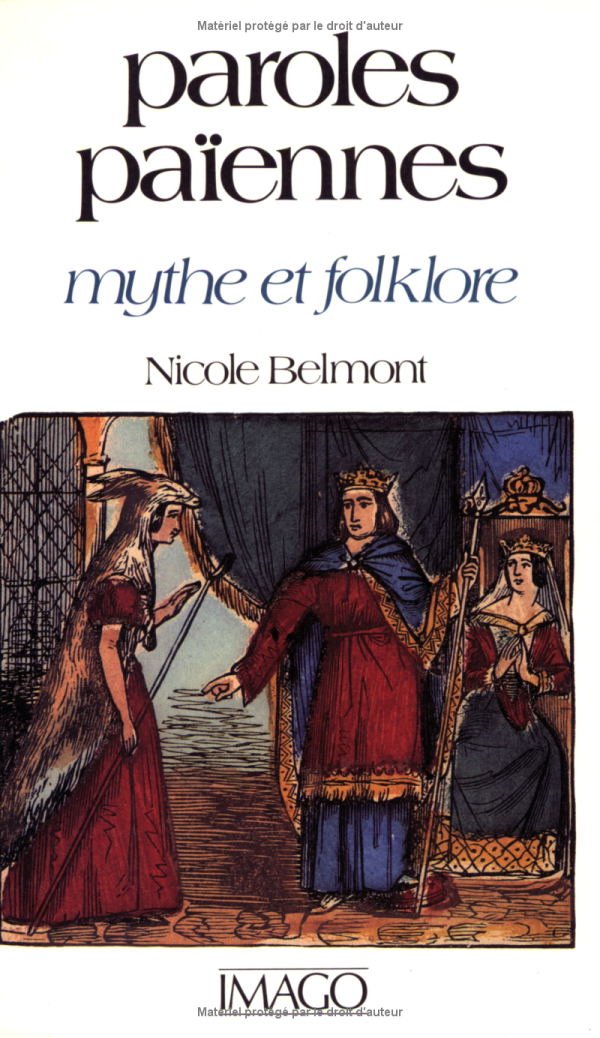 Paroles païennes : mythe et folklore : des frères Grimm à P. Saintyves book