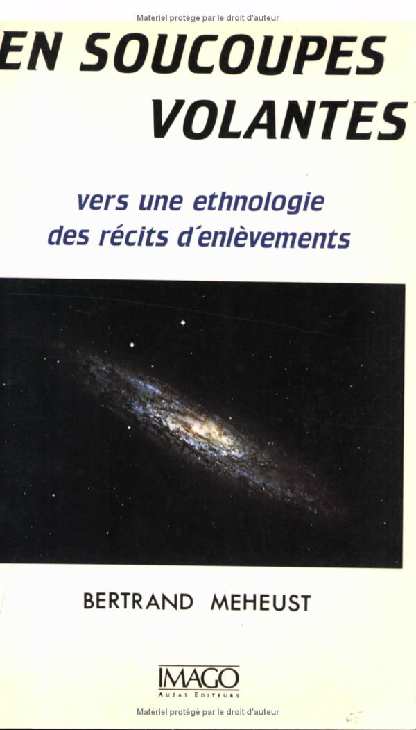 En soucoupes volantes : vers une ethnologie des récits d'enlèvements Non-fiction books