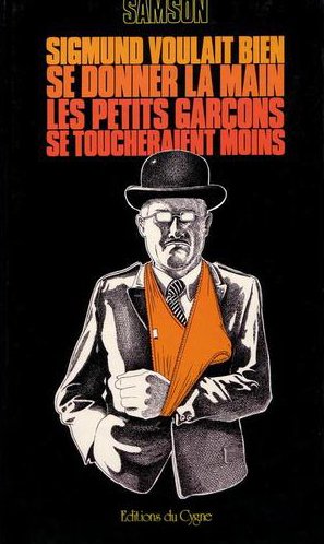 Sigmund voulait bien se donner la main, les petits enfants se toucheraient moins book