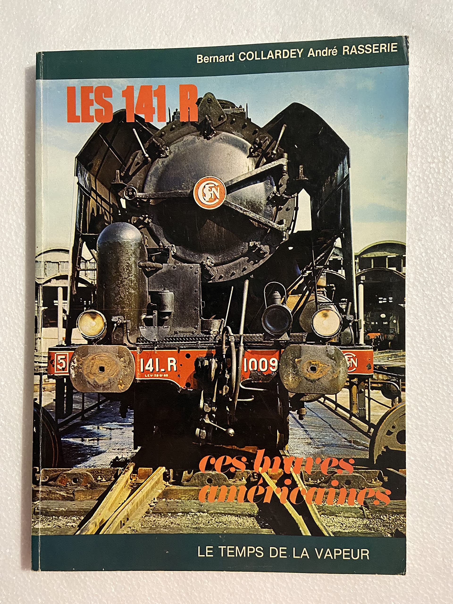 Les 141 R : Ces braves américaines (Le temps de la vapeur) Books