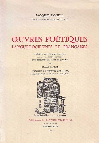 Oeuvres poétiques languedociennes et françaises book