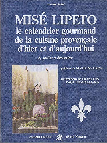 MISE LIPETO - DE JUILLET A DECEMBRE - T 2 Books