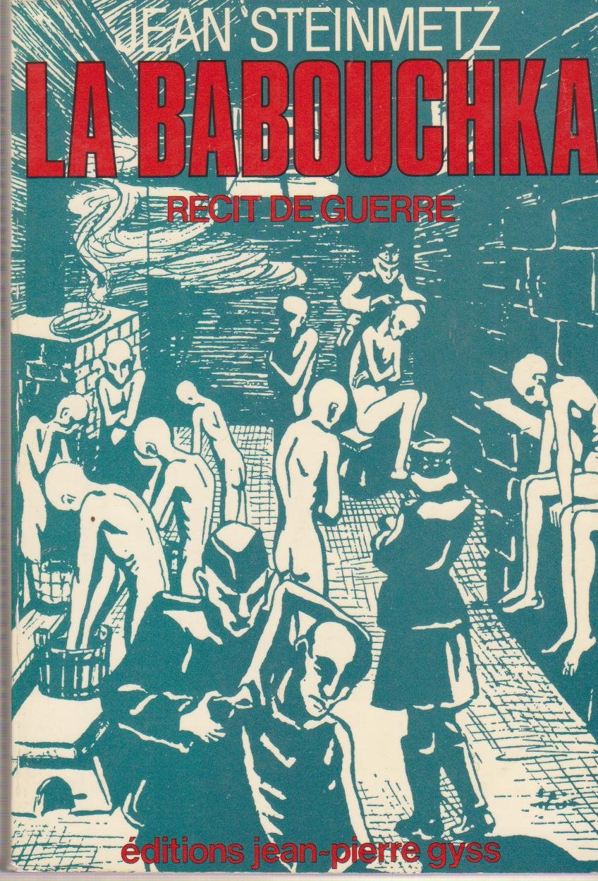 La Babouchka. Récit de Guerre et de Captivité. Books