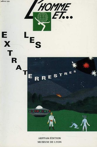 L'homme et les extraterrestres (L'homme et) book