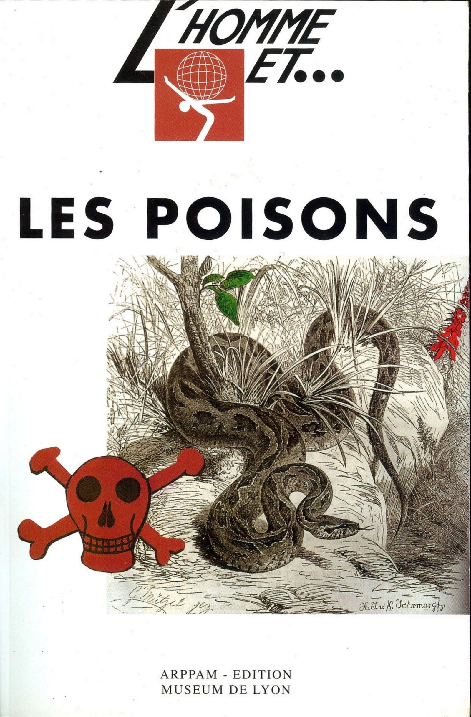 L'HOMME ET LES POISONS. book