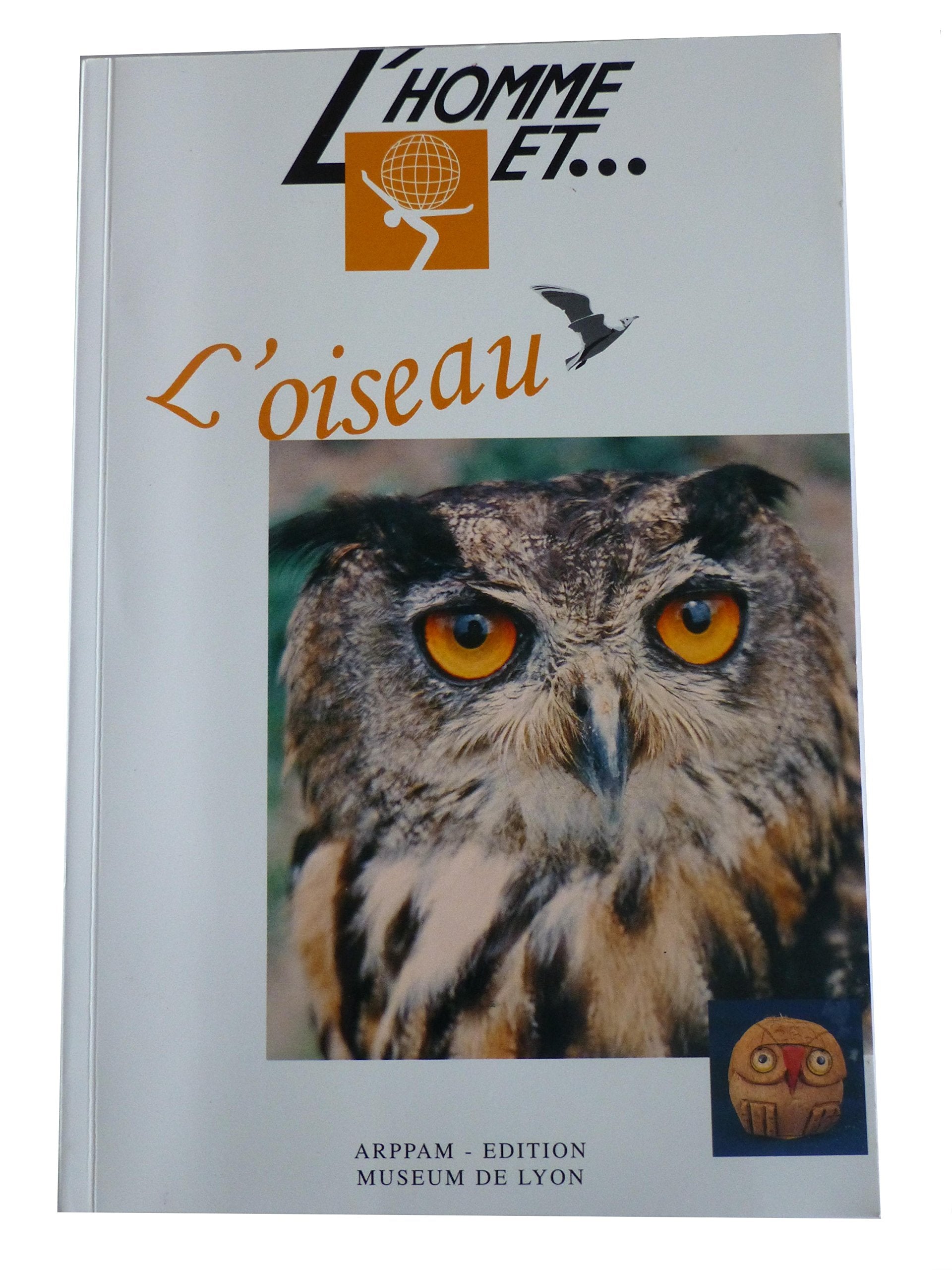 L'homme et l'oiseau (L'homme et...) book