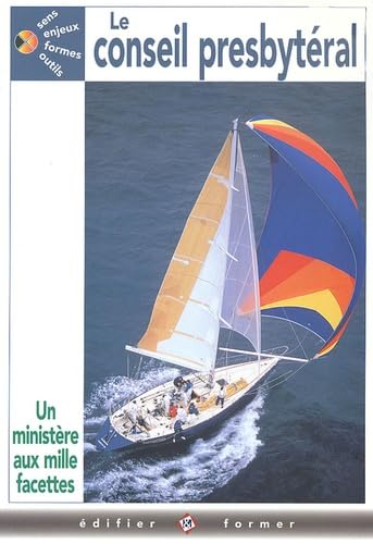 Le conseil presbytéral: Un ministère aux mille facettes book