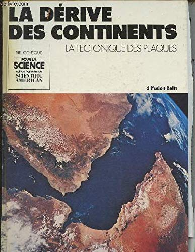 La Dérive des continents : la tectonique des plaques Books
