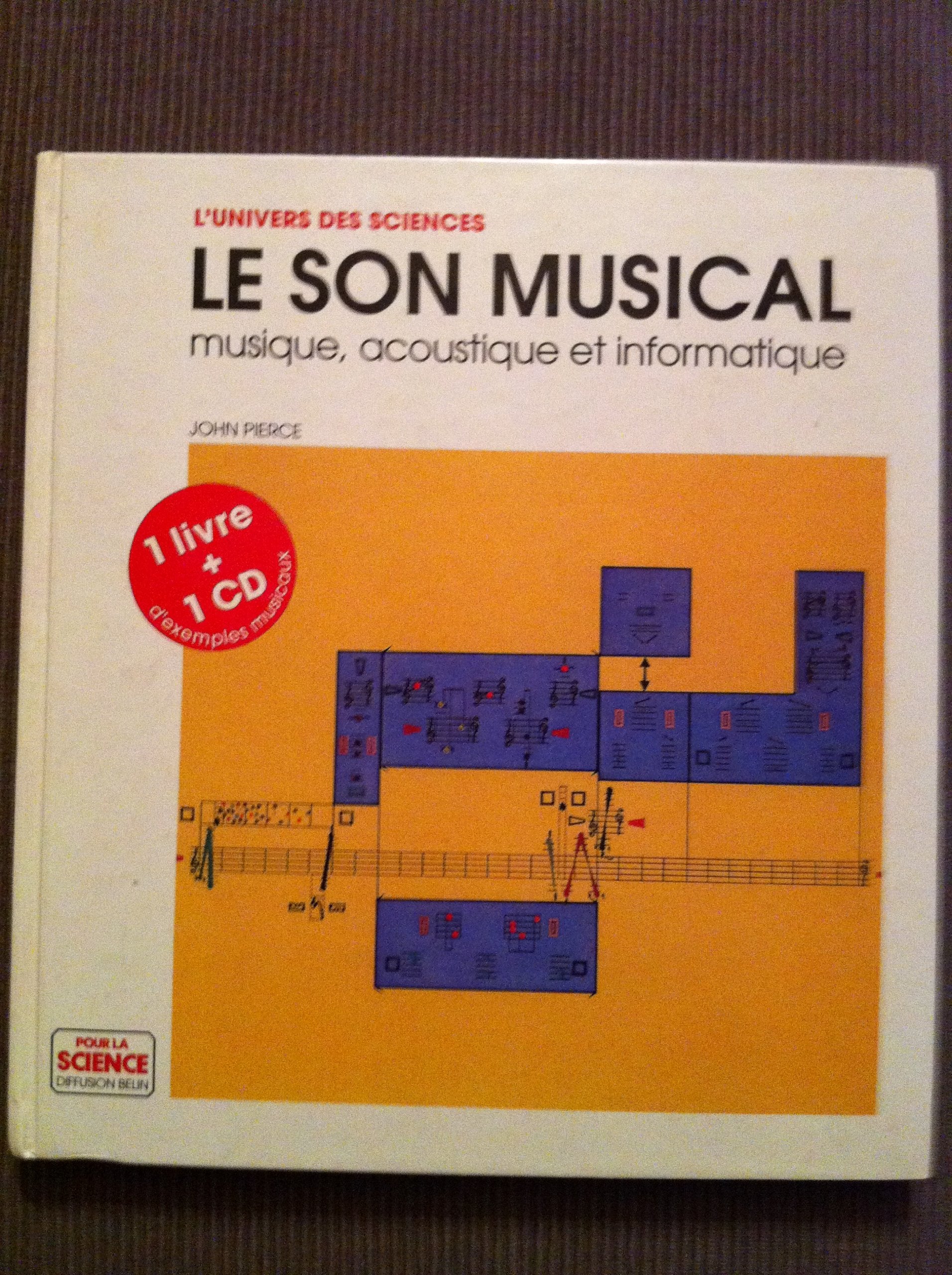 Le Son musical : Musique, acoustique et informatique book