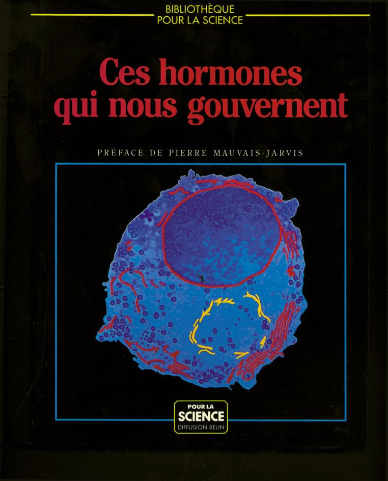 Ces hormones qui nous gouvernent Business & Technology