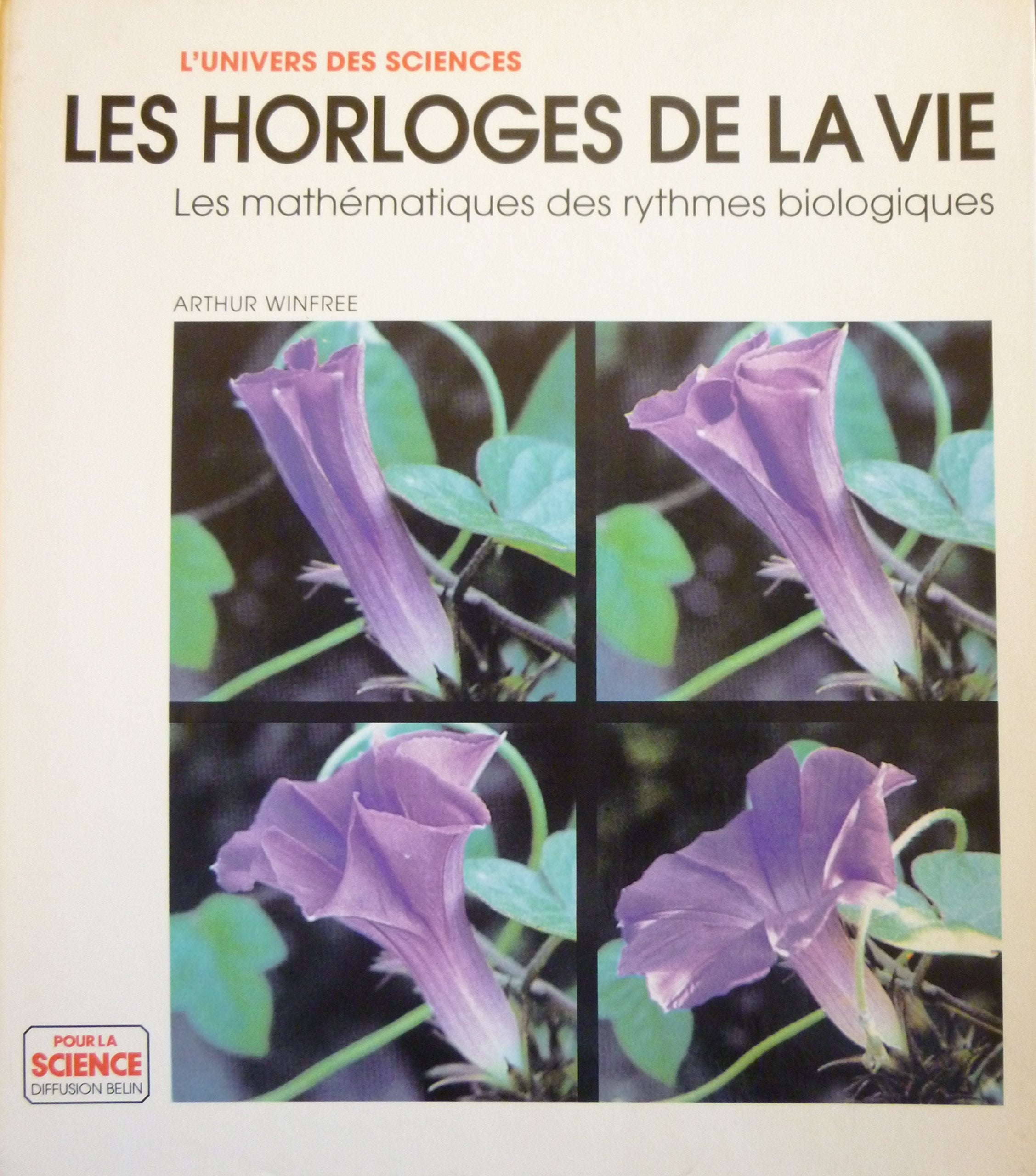 Les horloges de la vie : les mathématiques des rythmes biologiques Mathematics
