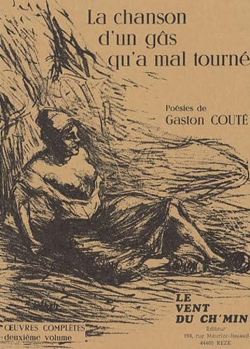 La Chanson D'Un Gas Qu'A Mal Tourne. Tome 2 book