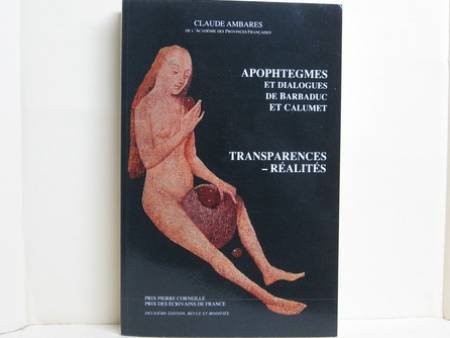 Apophtegmes et dialogues de Barbaduc et Calumet Transparences-réalités book