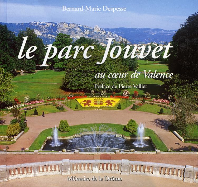 Le parc Jouvet au coeur de Valence book
