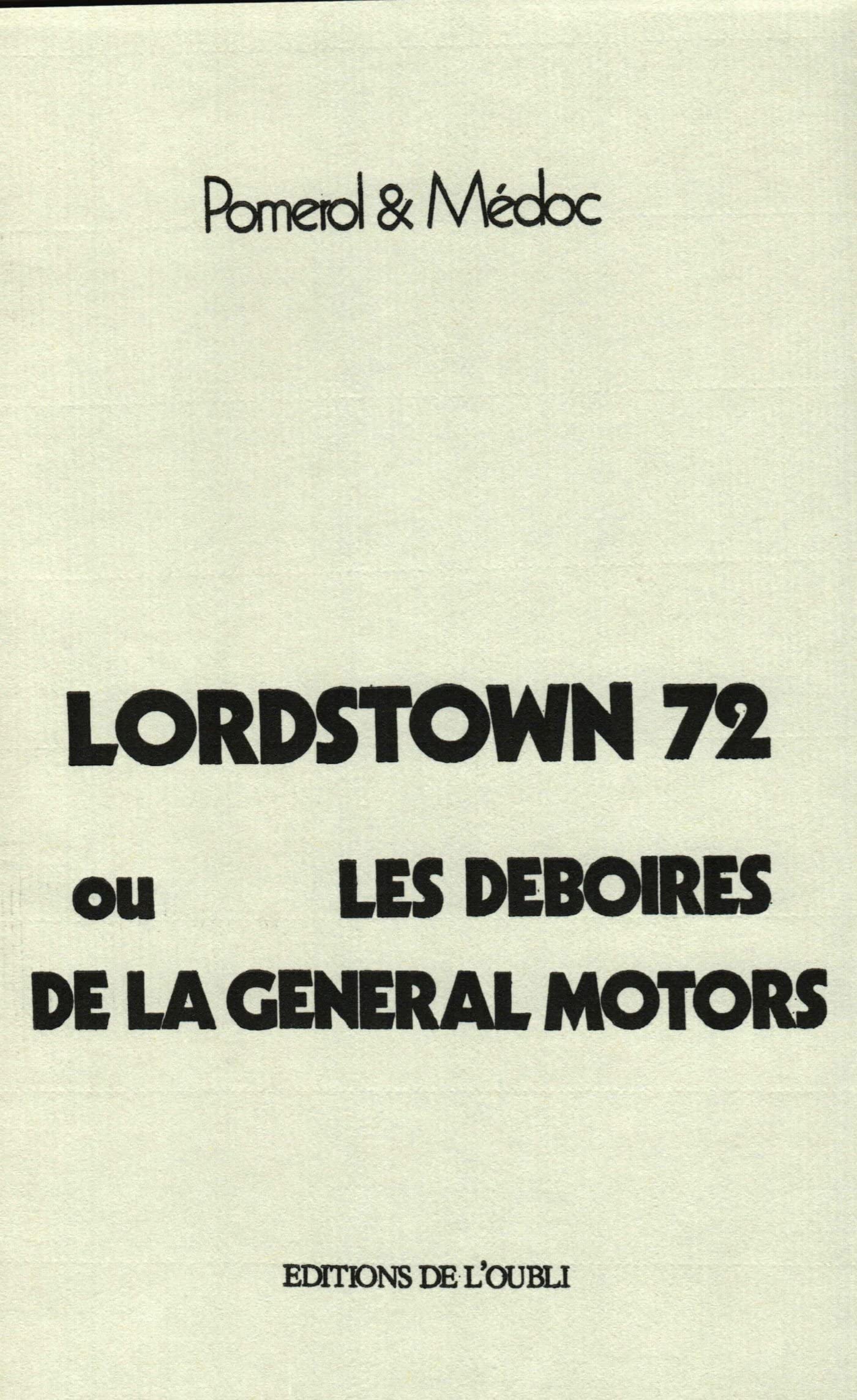 Lordstown 72 ou les déboires de la General Motors book