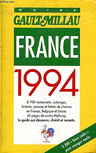 Guide Gault et Millau France: Edition 1994 book