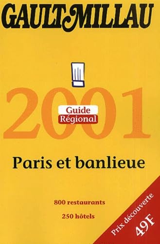 Guide Gault-Millau 2001 : Paris, banlieue book