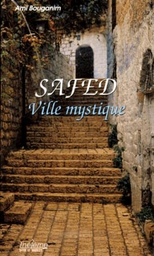 Safed. Ville Mystique book