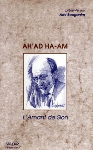 Ah'Ad Ha-Am. L'Amant De Sion book
