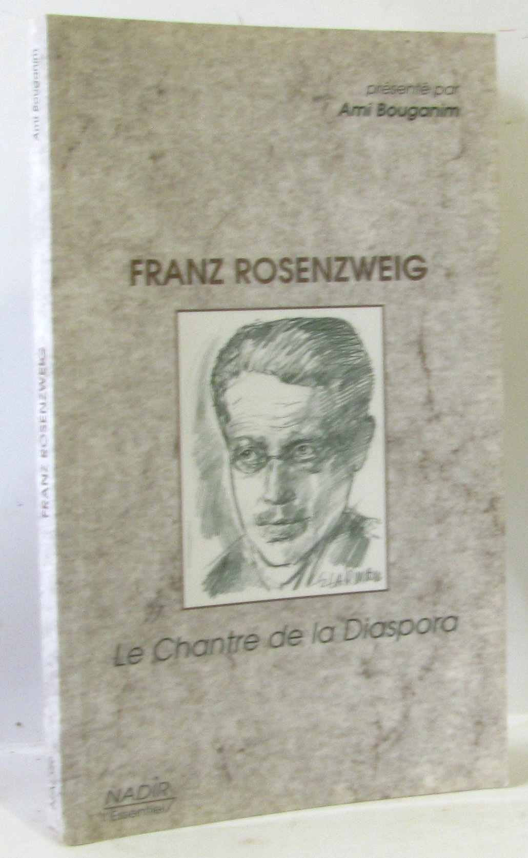 Franz Rosenzweig : le chantre de la diaspora Books