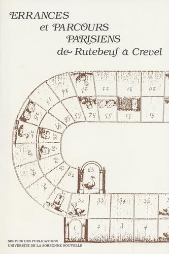 Errances et parcours parisiens de Rutebeuf à Crevel book