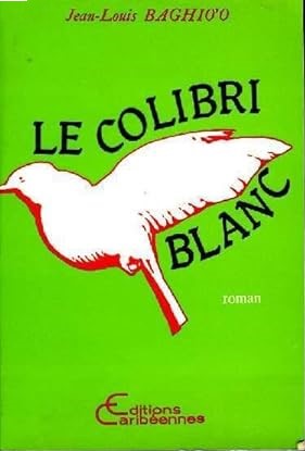 Le Colibri blanc ou Mémoire à deux voix book