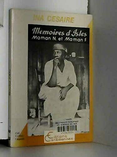 Mémoires d'Isles : maman N. et maman F. book