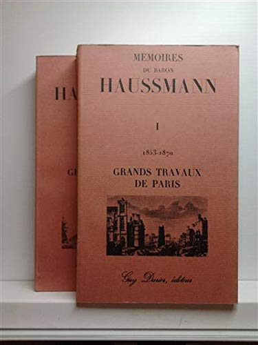 Mémoires du Baron Haussmann, Grands Travaux de Paris 2 tomes book