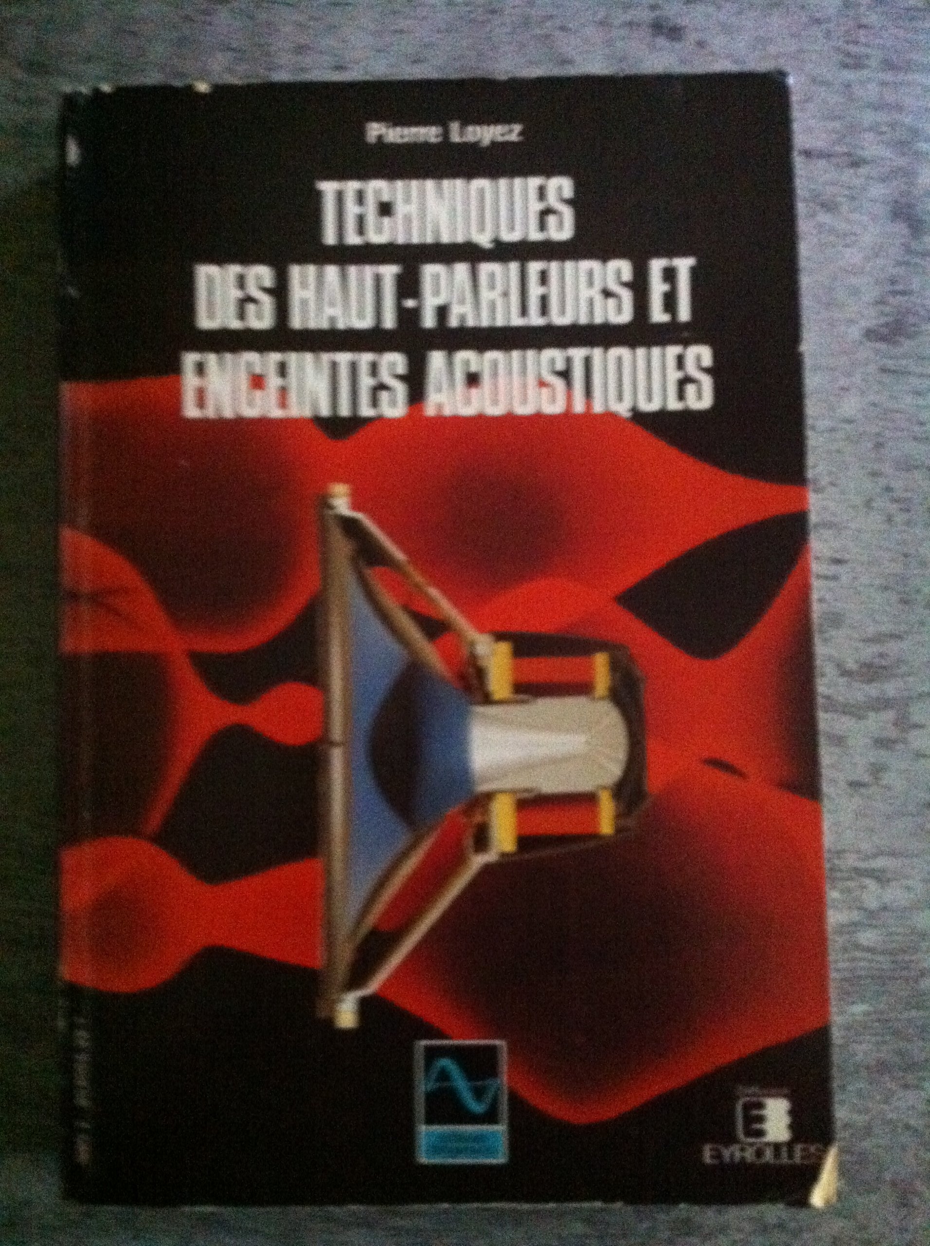 Techniques des haut-parleurs et enceintes acoustiques Books