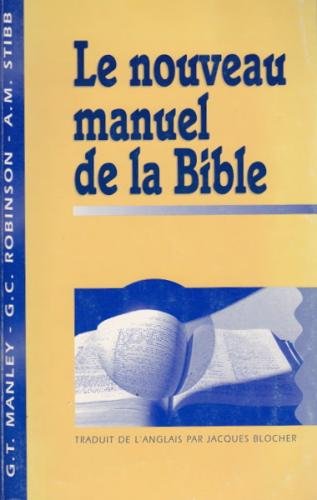 Le Nouveau manuel de la Bible Religion & Esotericism