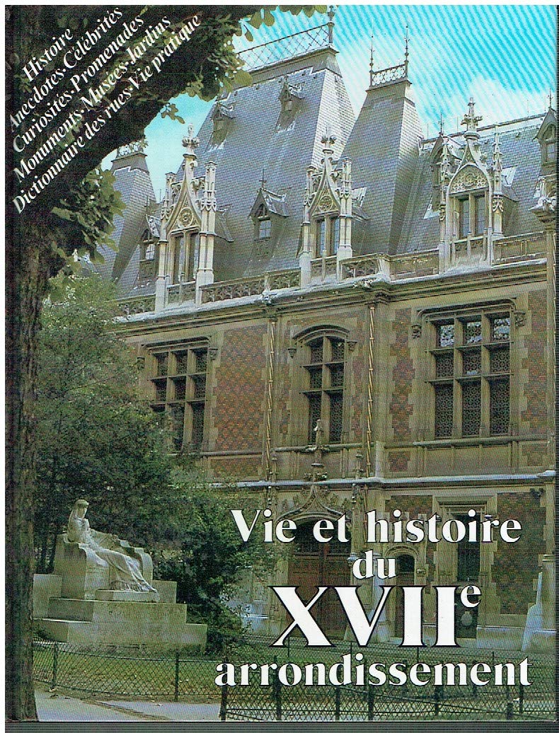 Vie et histoire du XVIIe arrondissement Books