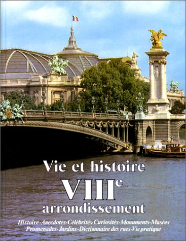 Vie et histoire du VIIIe arrondissement Books