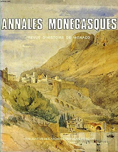 Annales monégasques : revue d'histoire de Monaco, n° 10 book